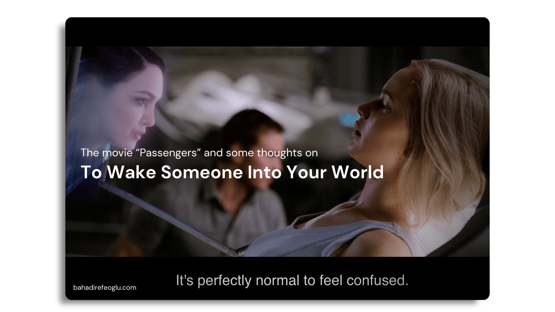To Wake Someone Into Your World